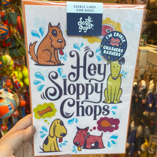 Scoff Paper Edible Card For Dogs - Happy Sloppy Chops Rashers